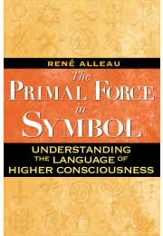 The Primal Force in Symbol