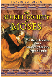 The Secret Society of Moses