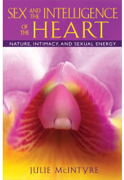 Sex and the Intelligence of the Heart