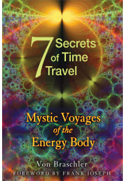 Seven Secrets of Time Travel