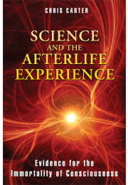 Science and the Afterlife Experience