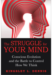 The Struggle for Your Mind