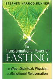 The Transformational Power of Fasting