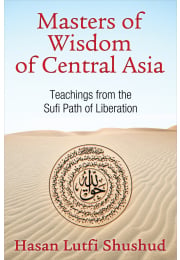 Masters of Wisdom of Central Asia