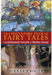 The Initiatory Path in Fairy Tales