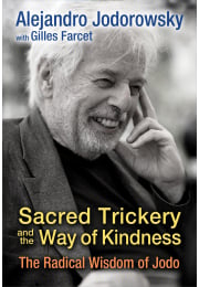 Sacred Trickery and the Way of Kindness