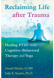 Reclaiming Life after Trauma