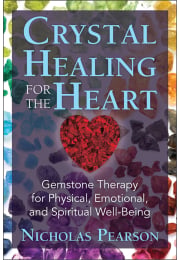 Crystal Healing for the Heart