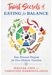 Taoist Secrets of Eating for Balance