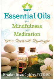 Essential Oils for Mindfulness and Meditation