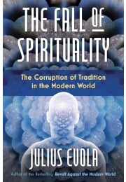 The Fall of Spirituality