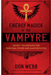 Energy Magick of the Vampyre
