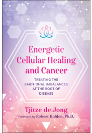 Energetic Cellular Healing and Cancer