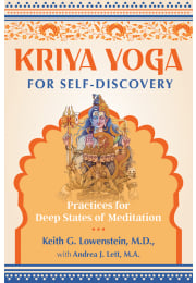 Kriya Yoga for Self-Discovery