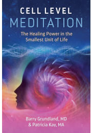 Cell Level Meditation