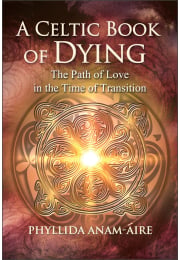 A Celtic Book of Dying