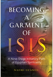 Becoming a Garment of Isis