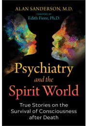 Psychiatry and the Spirit World