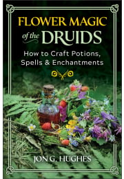 Flower Magic of the Druids