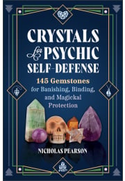 Crystals for Psychic Self-Defense