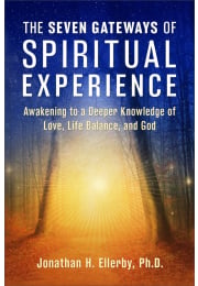 The Seven Gateways of Spiritual Experience