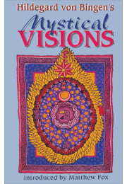 Hildegard von Bingen's Mystical Visions