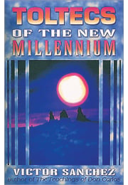 Toltecs of the New Millennium