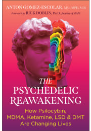 The Psychedelic Reawakening