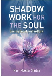Shadow Work for the Soul