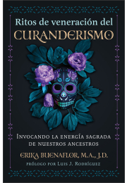 Ritos de veneración del curanderismo