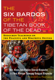 The Six Bardos of the Tibetan Book of the Dead