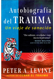 Autobiografía del trauma