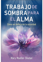Trabajo de sombra para el alma