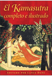 El Kamasutra completo e ilustrado