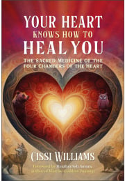 Your Heart Knows How to Heal You