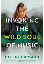 Invoking the Wild Soul of Music