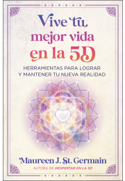 Vive tu mejor vida en la 5D