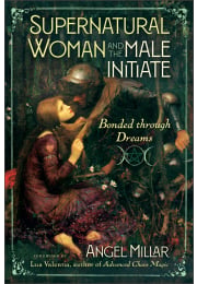 Supernatural Woman and the Male Initiate