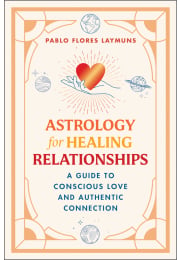 Astrology for Healing Relationships