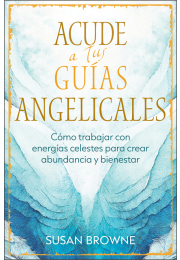 Acude a tus guías angelicales