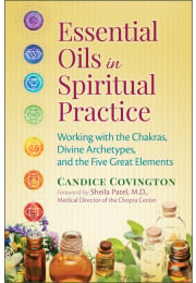 Essential Oils in Spiritual Practice
