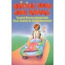 Driving Your Own Karma