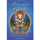 The Passionate Buddha
