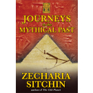 Journeys to the Mythical Past