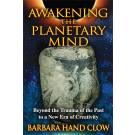 Awakening the Planetary Mind