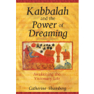 Kabbalah and the Power of Dreaming