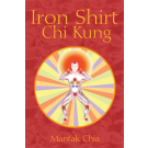 Iron Shirt Chi Kung