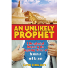 An Unlikely Prophet