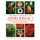 The Encyclopedia of Aphrodisiacs