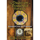 The Tradition of Household Spirits